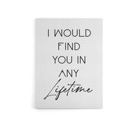 Artery8 I Would Find You In Any Lifetime Bright Romantic Canvas Wall Art Print in White | Size: W18" x H24" Artery8 White W18" x H24"