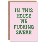 Artery8 In This House We Swear Pink Green Funny Cheeky Personalised Housewarming Card