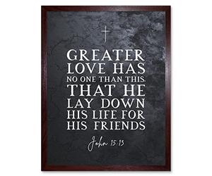 Artery8 John 15:13 Lay Down His Life For His Friends Christian Bible Verse Quote Scripture Typography Art Print Framed Poster Wall Decor 12x16 inch