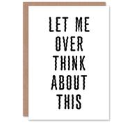 Artery8 Let Me Overthink About This Black White Funny Greeting Card Artery8 White