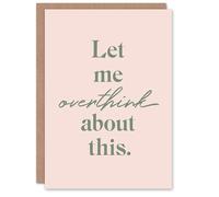 Artery8 Let Me Overthink About This Pastel Pink Funny Card