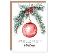 Artery8 Let's Get Fat & Drunk & Blame Day Funny Christmas Greeting Card in Red Artery8 Red