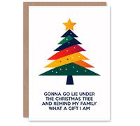 Artery8 Lie Under Tree Remind Family I Am A Gift Funny Blank For Him Or Her Art Christmas Card