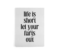 Artery8 Life Is Short Let Your Farts Out Modern Funny Canvas Wall Art Print in White | Size: W12" x H16" Artery8 White W12" x H16"