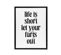 Artery8 Life Is Short Let Your Farts Out Modern Funny Framed Canvas Art Print in White | Size: W24" x H32" Artery8 White W24" x H32"