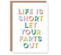 Artery8 Life Is Short Let Your Farts Out Retro Funny Card