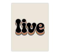 Artery8 Live Colourful Retro Rainbow Font Typography Wall Art Print 12X16"