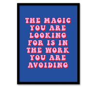 Artery8 Magic Work Avoiding Dipen Parmar Pink Blue Quote Living Room Artwork Framed Wall Art Print 18X24 Inch