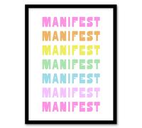 Artery8 Manifest Manifest Manifest Colourful Modern Framed Wall Art Print | Size: A4 Artery8 Multicolor A4
