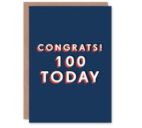 Artery8 Congrats 100 Year Old Milestone Today For Him Birthday Card