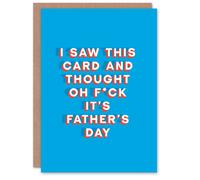 Artery8 Men's Father's Day Card Saw This Card Thought F*ck It Fun Funny Cheeky Humour Joke Dad in Blue Artery8 Blue