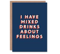 Artery8 Men's I Have Mixed Drinks About Feelings Funny Birthday Card in Dark Blue Artery8 Dark Blue