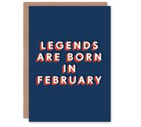 Artery8 Legends Are Born In February Bold Modern For Him Birthday Card