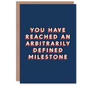 Artery8 Men's Reached An Arbitrarily Defined Milestone Cheeky Birthday Card in Dark Blue Artery8 Dark Blue