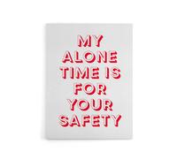 Artery8 My Alone Time Is For Your Safety Joke Funny Canvas Wall Art Print in White | Size: W18" x H24" Artery8 White W18" x H24"