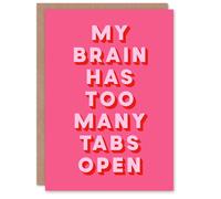 Artery8 My Brain Has Too Many Tabs Open Pink Funny Greeting Card Artery8 Pink