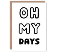 Artery8 Oh My Days Black White Bold Modern Simple Personalised Card