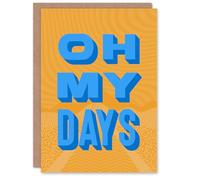 Artery8 Oh My Days Fun Orange Blue Retro Typography Personalised Card
