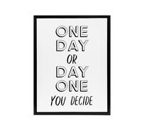 Artery8 One Day Or Day One You Decide Bold Modern Black Framed Canvas Art in White | Size: W18" x H24" Artery8 White W18" x H24"