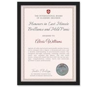 Artery8 Personalised Fun Fake Certificate Honours Last-Minute Brilliance Panic Funny Gag Roast Fun Joke Graduation A4 Black Framed Diploma Novelty Award