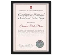Artery8 Personalised Fun Fake Certificate in Financial Denial False Hope Funny Gag Fun Joke New Car A4 Black Framed Diploma Novelty Award