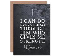 Artery8 Philippians 4:13 Everything Through Him Who Gives Me Strength Christian Bible Verse Quote Scripture Typography Sealed Greeting Card Plus Envelope Blank inside