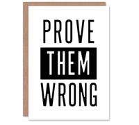Artery8 Prove Them Wrong Black And White Motivational Personalised Card