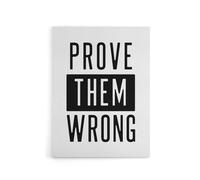 Artery8 Prove Them Wrong Black & White Motivational Canvas Wall Art Print | Size: W24" x H32" Artery8 White W24" x H32"
