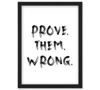Artery8 Prove Them Wrong Inspirational Positive Motivational Gym Workout Living Room Aesthetic Artwork Framed Wall Art Print A4 in Black Artery8 Black