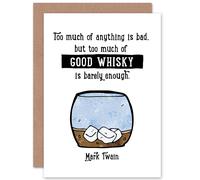 Artery8 Quote Author Mark Twain Too Much Good Whisky Greetings Card in White Artery8 White