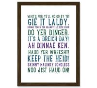 Quote Scottish Sayings Phrases Scotland Typography Artwork Framed Wall Art Print A4 Artery8 Brown One Size