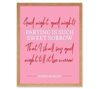 Artery8 Quote Shakespeare Parting Sweet Sorrow Art Print Framed Poster Wall Decor 12x16 inch