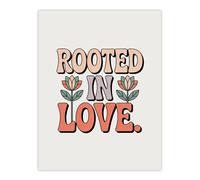 Artery8 Rooted In Love Retro Floral Pastel Typography Huge Wall Art Print 18X24