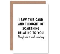 Artery8 Saw This Card Thought Of You Funny Birthday Greetings Card in White Artery8 White