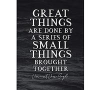 Artery8 Slate Inspiring Quote Van Gogh Great Things Small Things Brought Together Unframed Wall Art Print Poster Home Decor Premium