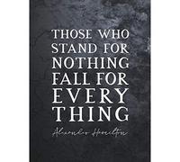 Artery8 Slate Quote Alexander Hamilton Stand Nothing Fall Everything Premium Wall Art Canvas Print 18X24 Inch