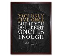 Artery8 Slate Quote Mae West Only Live Once Artwork Framed Wall Art Print 9X7 Inch