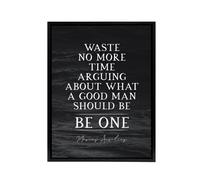 Artery8 Slate Quote Marcus Aurelius Good Man Be One Framed Canvas Wall Art Print in Grey | Size: W12" x H16" Artery8 Grey W12" x H16"
