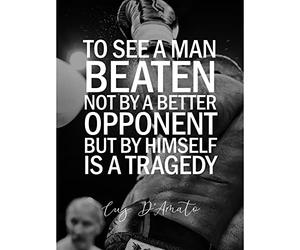 Artery8 Sport Quote Boxing Manager Cus D’Amato A Man Beaten By Himself Is A Tragedy Typography Extra Large XL Wall Art Poster Print