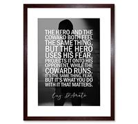 Artery8 Sport Quote Boxing Manager Cus D’Amato The Hero And The Coward Both Feel The Same Thing. What You Do With It That Matters Typography Artwork Framed Wall Art Print 12X16 Inch