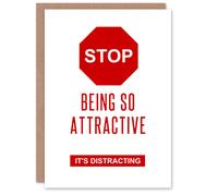 Artery8 Stop Being So Attractive Modern Funny Joke Valentine's Day Card
