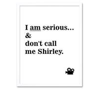 Artery8 Surely Don't Call Me Shirley Rumack Airplane Comedy Movie Artwork Framed Wall Art Print 9X7 Inch