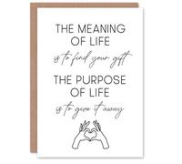 Artery8 The Meaning & Purpose Of Life Sweet Sincere Greeting Card in White Artery8 White