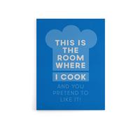 Artery8 This Is Where I Cook & You Pretend To Like It Canvas Wall Art Print in Blue | Size: W12" x H16" Artery8 Blue W12" x H16"