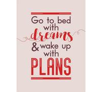 Bed Dreams Plans Wake Up Ambition Red Art Print Poster Wall Decor 12X16 Inch