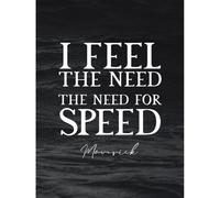 Artery8 Unframed Wall Art Slate Quote Maverick Need Speed - 12X16 Inch