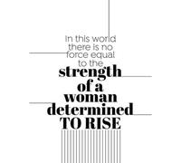 Artery8 Unframed Wall Art Woman Strength Determined Lines - 12X16 Inch