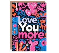 Artery8 Valentines Day Greeting Card Abstract Bold Love You More For Him or Her