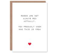 Artery8 Valentines Day Greeting Card Fun Funny Humour Roses Not Always Red For Him or Her