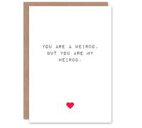 Artery8 Valentines Day Greeting Card You Are My Weirdo For Him or Her